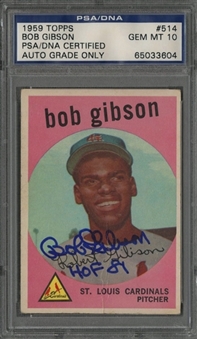 1959 Topps #514 Bob Gibson Signed Rookie Card - PSA/DNA GEM MT 10